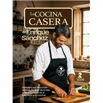 La cocina casera de Enrique Sánchez