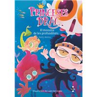 Princeses Drac 6: El monstre de les profunditats