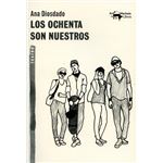 Los Ochenta Son Nuestros