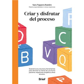 Criar y disfrutar del proceso