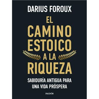 El camino estoico a la riqueza