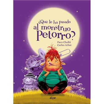 ¿Qué le ha pasado al monstruo Petorro?