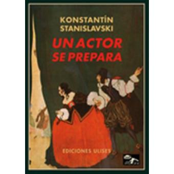 Un actor se prepara stanislavski pdf