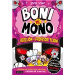 Boni vs. Mono 5. Boni vs. Mono y la rebelión del Profesor Te