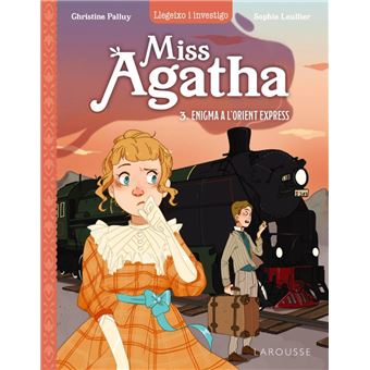 Miss agatha. enigma a l´´orient express