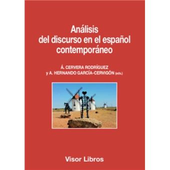 Análisis del discurso en el español contemporáneo