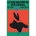 La obligación de ser genial