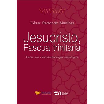 Jesucristo, Pascua trinitaria