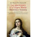 Las apariciones de la Virgen María: doctrina e historia