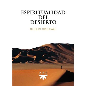 Espiritualidad del desierto - 1