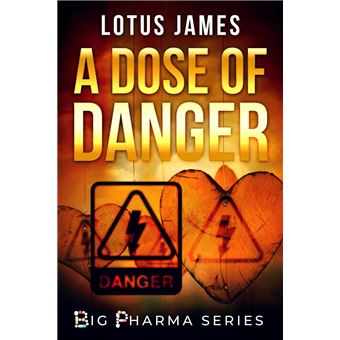 A Dose of Danger - 1
