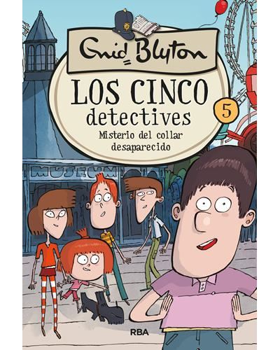 Los 5 detectives 5. Misterio del collar desaparecido