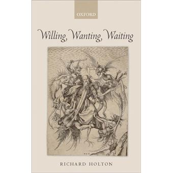 Willing, Wanting, Waiting - 1