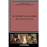 El Actor Y La Palabra
