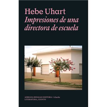 Impresiones de una directora de escuela - 1