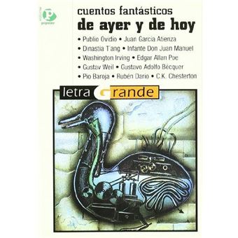 Cuentos fantásticos de ayer y hoy