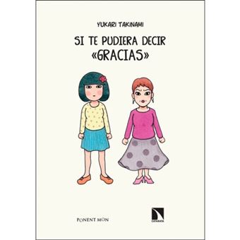 Si te pudiera decir «gracias»