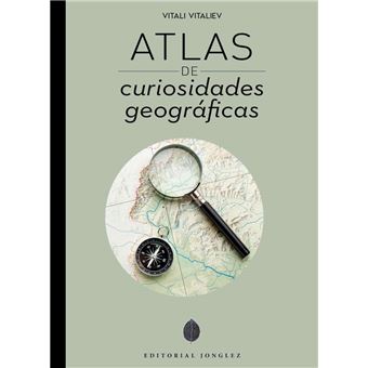 Atlas de curiosidades geograficas