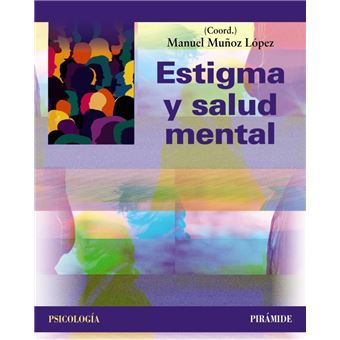 Estigma Y Salud Mental