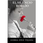 El Silencio Robado