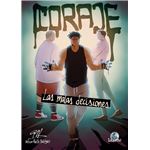 Coraje-Las Malas Decisiones