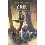 Erik, hijo de árkhelan ii. el ejército en la sombra