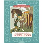 Fábulas, leyendas y mitos : Las aventuras de Robin Hood