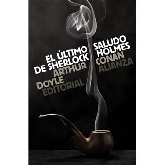 El último saludo de Sherlock Holmes