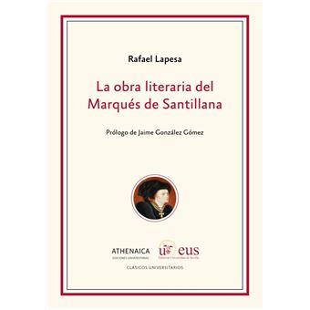 La Obra Literaria Del Marqués De Santillana