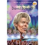 Who Was David Bowie?