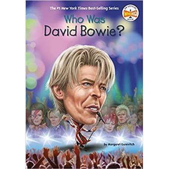 Who Was David Bowie?