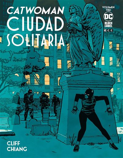 Ecc Ediciones Catwoman: Ciudad Solitaria Vol. 3