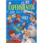 Experimentos con agua, aire y sonido