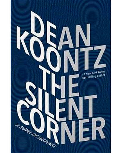 The Silent Corner -  Dean Koontz (Autor)