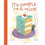 Tu Cumple Fue El Mejor