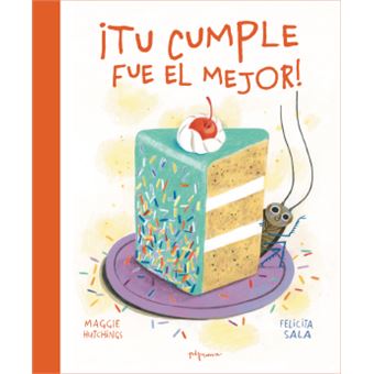 Tu Cumple Fue El Mejor