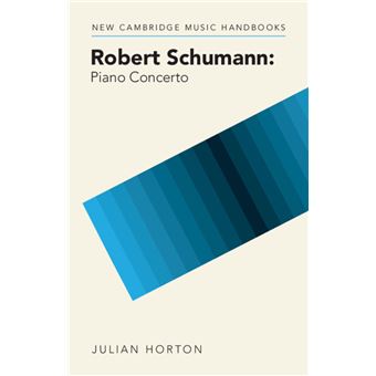 Robert Schumann: Piano Concerto - 1