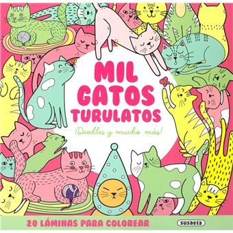 Mil gatos turulatos
