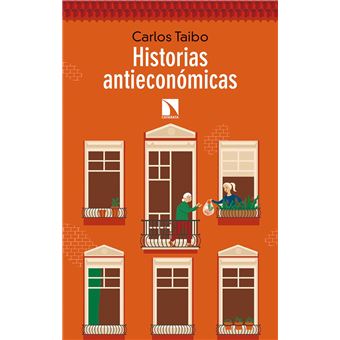 Historias antieconómicas