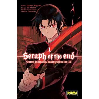 Seraph Of The End: Guren Ichinose, Catástrofe a los dieciséis 1