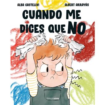 Cuando me dices que no