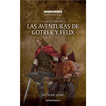 Las aventuras de Gotrek y Félix Omnibus nº 04/06 (NE)