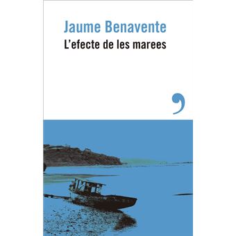 L`Efecte De Les Marees