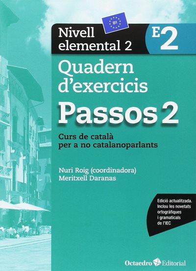 Passos 2. Quadern D'Exercicis. Nivell Elemental 2 - Varios Autores ...