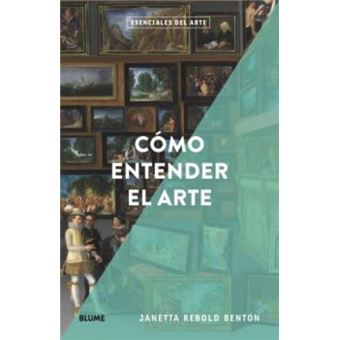 Esenciales arte-como entender el ar