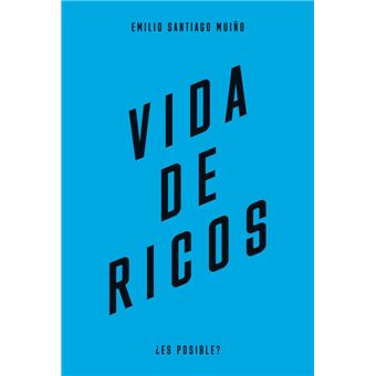Vida De Ricos