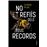 No et refiïs dels teus records