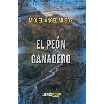 El Peon Ganadero - 1