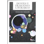 Desvios Y Traiciones Literarias