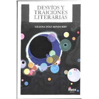 Desvios Y Traiciones Literarias